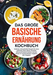 Das große Basische Ernährung Kochbuch - Cover