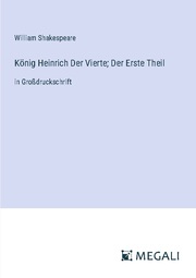 König Heinrich Der Vierte; Der Erste Theil
