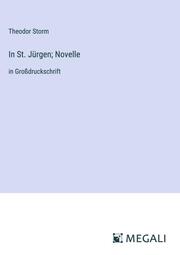 In St. Jürgen; Novelle - Cover