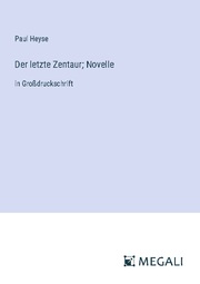 Der letzte Zentaur; Novelle - Cover