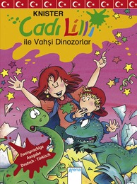 Cadi Lilli ile Vahsi Dinozorlar/Hexe Lilli und die wilden Dinosaurier