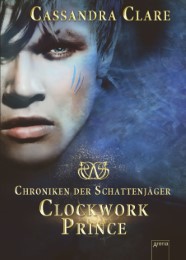 Chroniken der Schattenjäger - Clockwork Prince - Cover