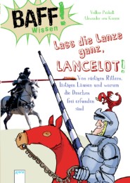 Lass die Lanze ganz, Lancelot! - Cover