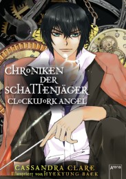 Chroniken der Schattenjäger - Clockwork Angel