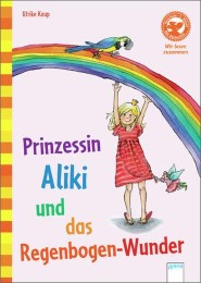 Prinzessin Aliki und das Regenbogen-Wunder