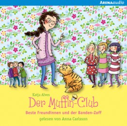 Der Muffin-Club - Beste Freundinnen und der Banden-Zoff