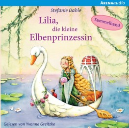Lilia, die kleine Elbenprinzessin - Wunderbare Abenteuer im Elbenwald - Cover