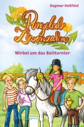 Ponyclub Löwenzahn - Wirbel um das Reitturnier - Cover