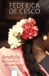 Anahita - Im Land des Monsuns