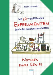 Mit 365 verblüffenden Experimenten durch die Naturwissenschaften - Cover