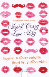 Stupid Crazy Love Story