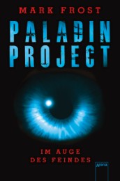 Paladin Project - Im Auge des Feindes - Cover