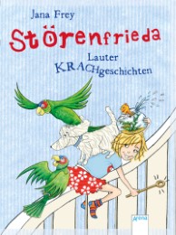Störenfrieda (1). Lauter Krachgeschichten
