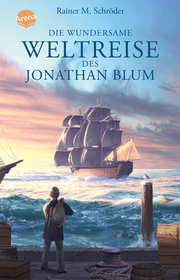 Die wundersame Weltreise des Jonathan Blum - Cover