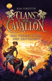 Clans von Cavallon - Das Vermächtnis der Zentauren - Cover