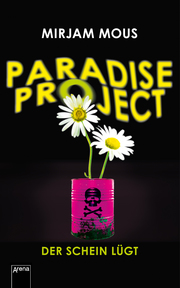 Paradise Project - Der Schein lügt