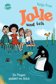 Jolle und ich - Ein Pinguin paddelt ins Glück - Cover