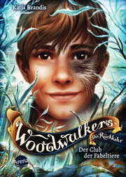 Woodwalkers - Die Rückkehr: Der Club der Fabeltiere - Cover