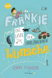 Frankie und die Liste der unbezahlbaren Wünsche - Cover