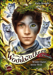 Woodwalkers & Friends - Wilder Kater, weite Welt