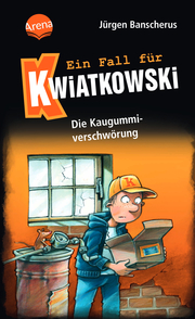 Ein Fall für Kwiatkowski - Die Kaugummiverschwörung