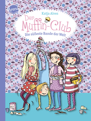 Der Muffin-Club - Die süßeste Bande der Welt