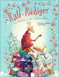 Ralf-Rüdiger - Ein Rentier sucht Weihnachten - Cover