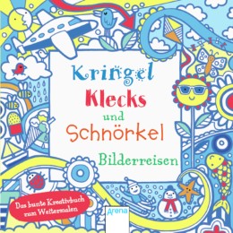 Kringel, Klecks und Schnörkel - Bilderreisen - Cover