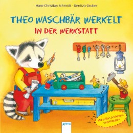 Theo Waschbär werkelt - In der Wekstatt