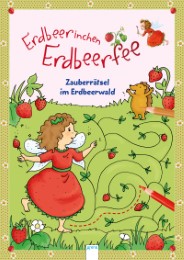 Erdbeerinchen Erdbeerfee - Zauberrätsel im Erdbeerwald