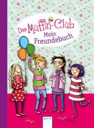 Der Muffin-Club - Mein Freundebuch