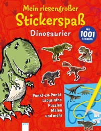 Mein riesengroßer Stickerspaß - Dinosaurier