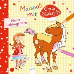 Malspaß mit Greta Glückspilz: Meine Lieblingstiere - Cover