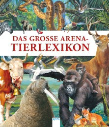 Das große Arena Tierlexikon