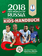 Das offizielle FIFA Fussball-Weltmeisterschaft Russland 2018 Kids-Handbuch - Cover