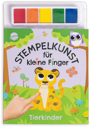 Stempelkunst für kleine Finger - Tierkinder - Cover