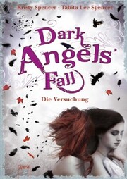 Dark Angels' Fall. Die Versuchung (2)