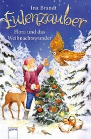 Eulenzauber. Flora und das Weihnachtswunder - Cover
