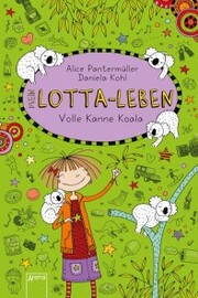 Lotta-Leben (11). Volle Kanne Koala