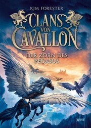 Clans von Cavallon (1). Der Zorn des Pegasus - Cover