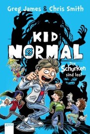 Kid Normal (2). Die Schurken sind los! - Cover