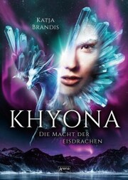 Khyona (2). Die Macht der Eisdrachen - Cover