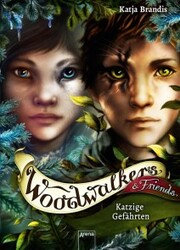 Woodwalkers & Friends. Katzige Gefährten - Cover