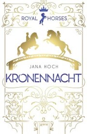 Royal Horses (3). Kronennacht - Cover