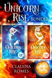 Unicorn Rise. Die komplette Reihe (Band 1-2) im Bundle