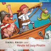 Heute ist Lucy Piratin