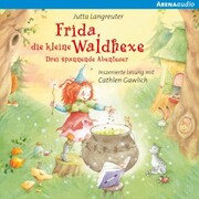 Frida, die kleine Waldhexe - Drei spannende Abenteuer - Cover