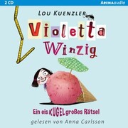 Violetta Winzig - Ein eiskugelgroßes Rätsel - Cover