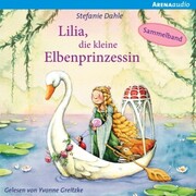 Lilia, die kleine Elbenprinzessin. Wunderbare Abenteuer im Elbenwald - Cover