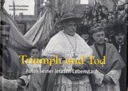Kardinal von Galen: Triumph und Tod - Cover